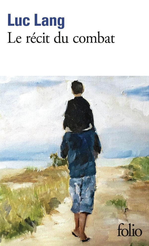 Front cover of Le récit du combat