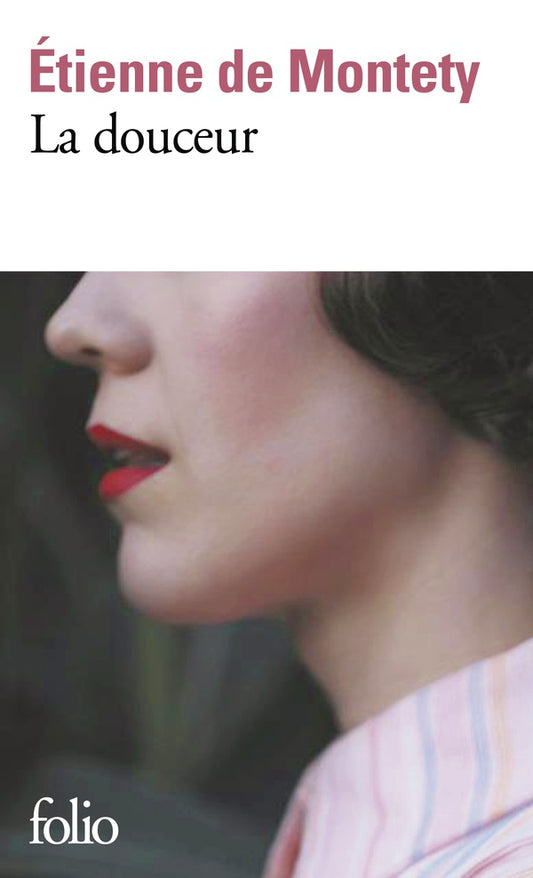 Front cover of La douceur