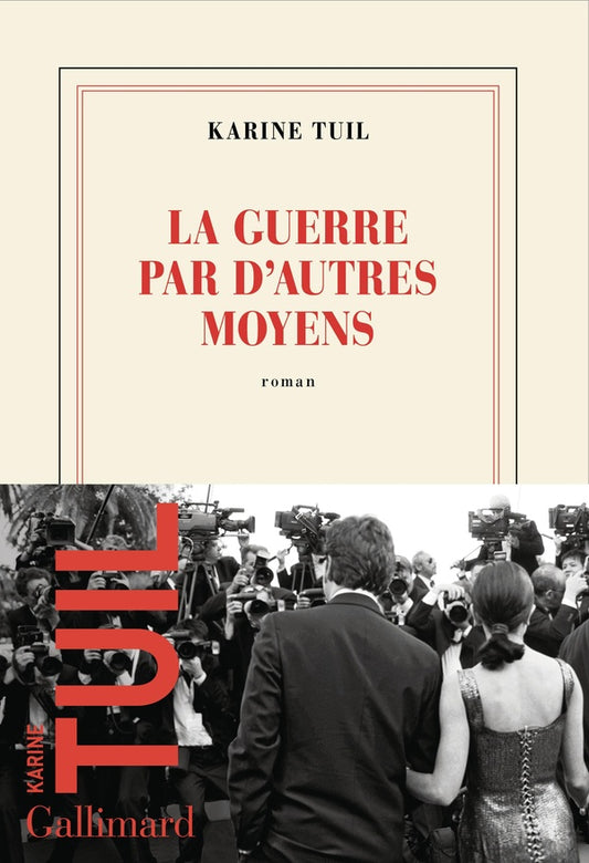 Front cover of La guerre par d'autres moyens