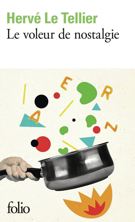 Front cover of Le voleur de nostalgie