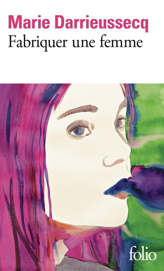 Front cover of Fabriquer une femme