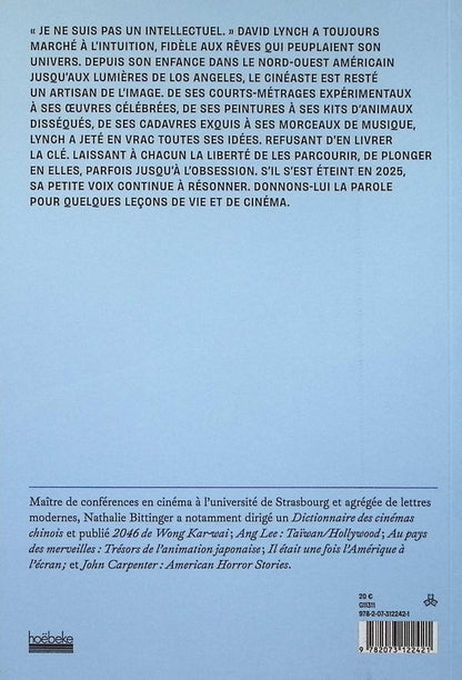 Back cover of «Gardez l'oeil sur le donut, pas sur le trou !» : Dans la tête de David Lynch