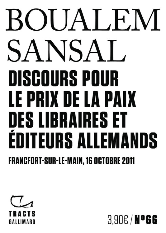 Front cover of Discours pour le Prix de la paix des libraires et éditeurs allemands : Francfort-sur-le-Main, 16 octobre 2011