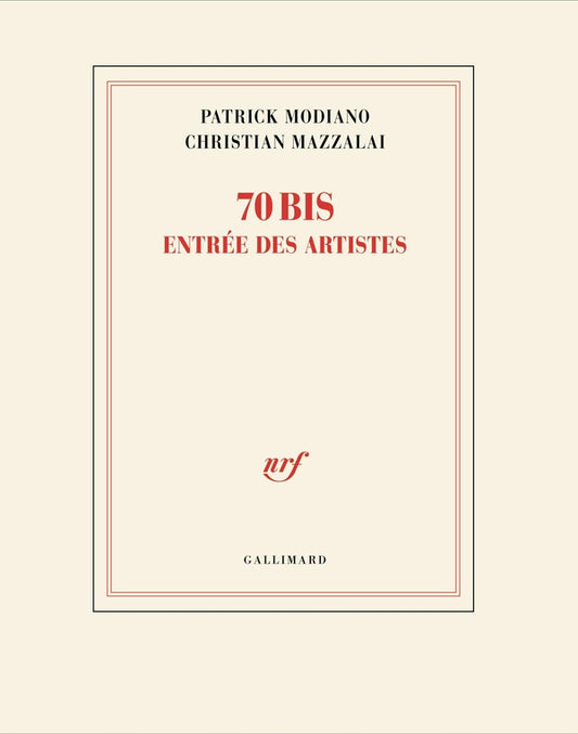 Front cover of 70 bis, entrée des artistes