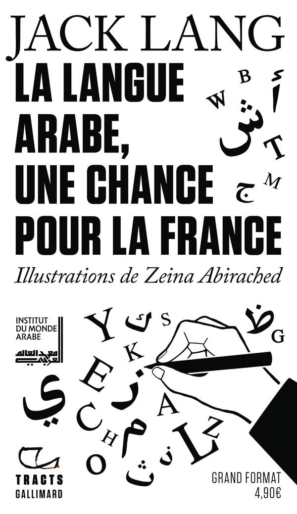 Front cover of La Langue arabe, une chance pour la France