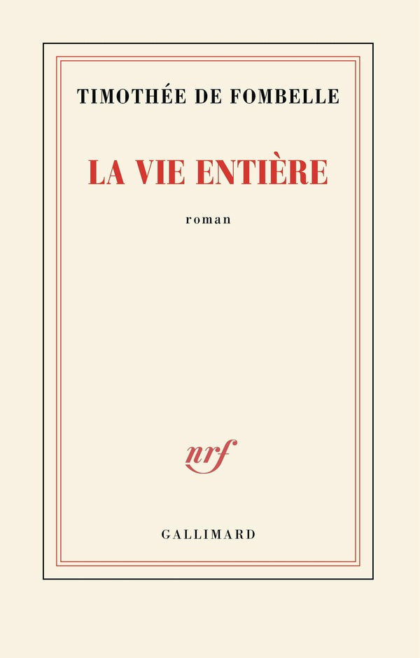 Front cover of La vie entière