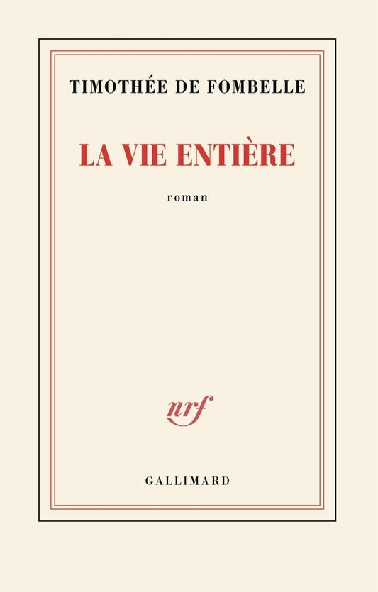 Front cover of La vie entière