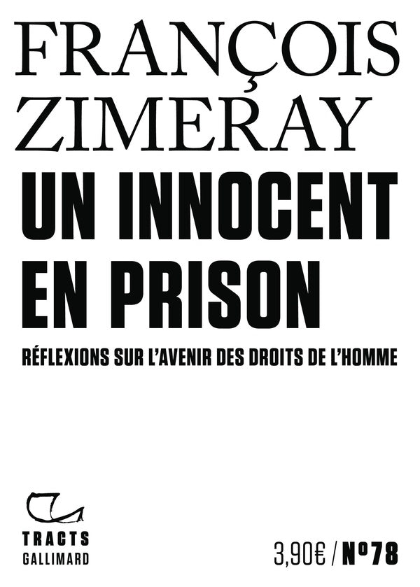 Front cover of Un innocent en prison : Réflexions sur l'avenir des droits de l'Homme
