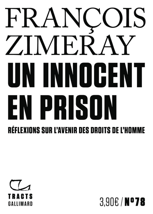 Front cover of Un innocent en prison : Réflexions sur l'avenir des droits de l'Homme