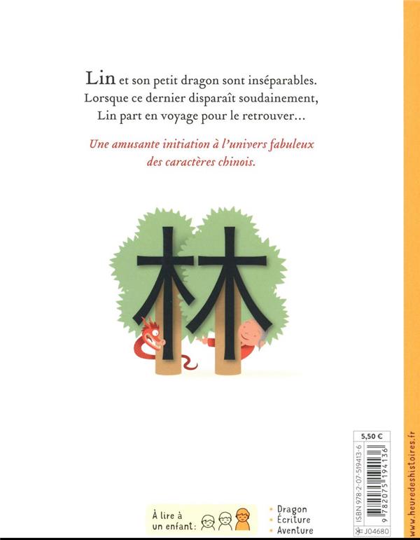 Back cover of Petit dragon : une histoire d'aventures d'amitié et de caractères chinois