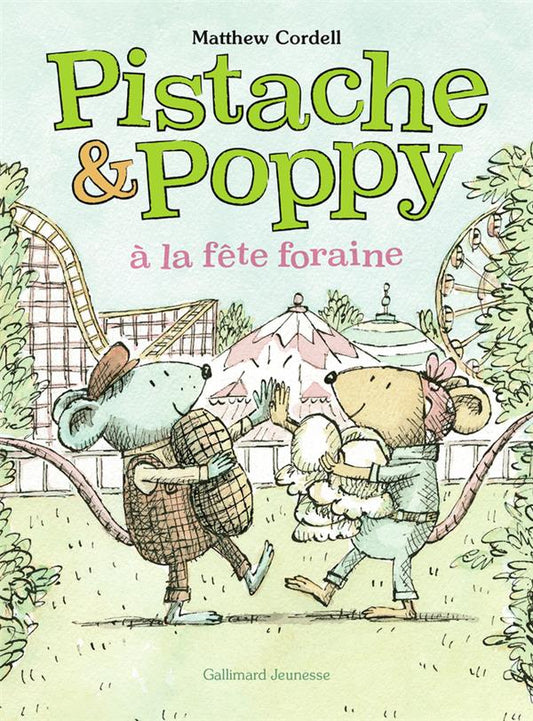 Front cover of Pistache et Poppy à la fête foraine