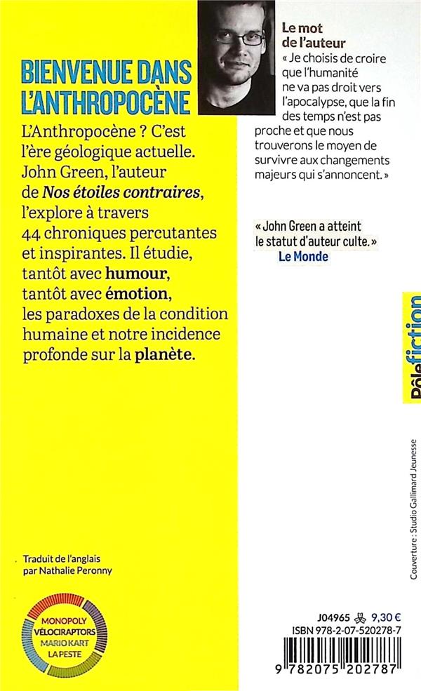 Back cover of Bienvenue dans l'anthropocène : Chroniques sensibles des choses humaines