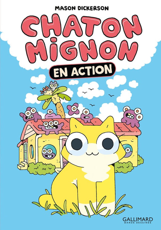 Front cover of Chaton mignon Tome 1 : En action