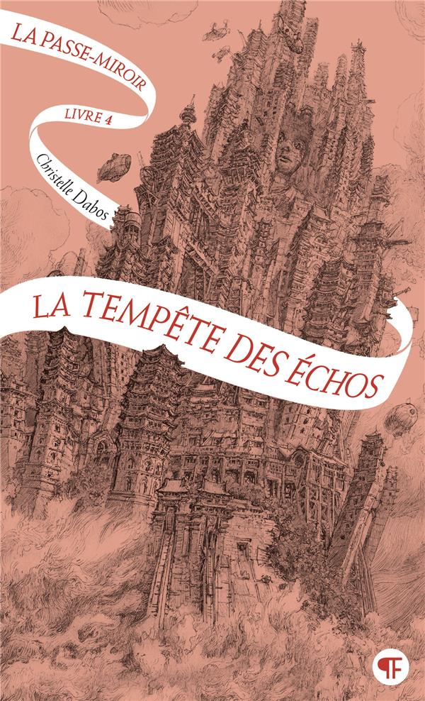 Front cover of La Passe-miroir Tome 4 : La tempête des échos