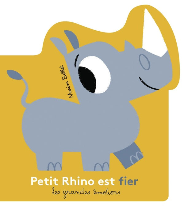 Front cover of Petit Rhino est fier