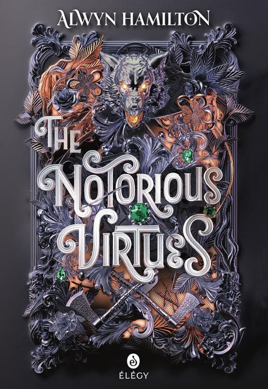 Front cover of The Notorious Virtues