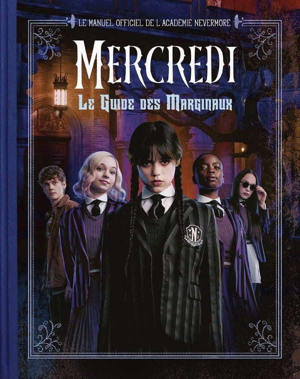 Front cover of Mercredi : Le Guide des Marginaux