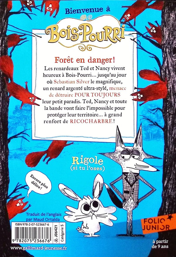 Back cover of Les renards de Bois-Pourri Tome 2 : Fourrure en folie ! (édition 2017)