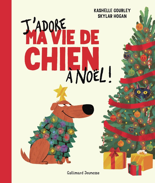 Front cover of J'adore ma vie de chien à Noël