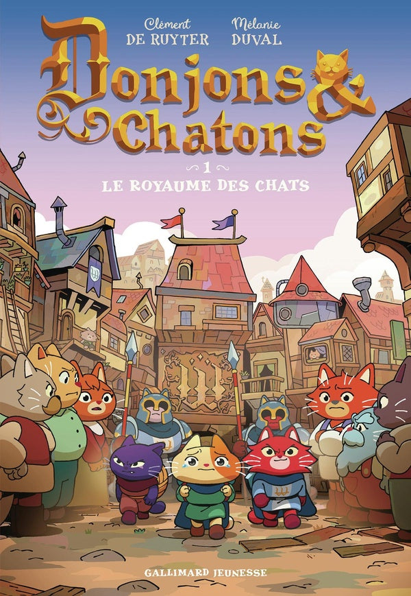 Front cover of Donjons et chatons  Tome 1 : Le royaume des chats