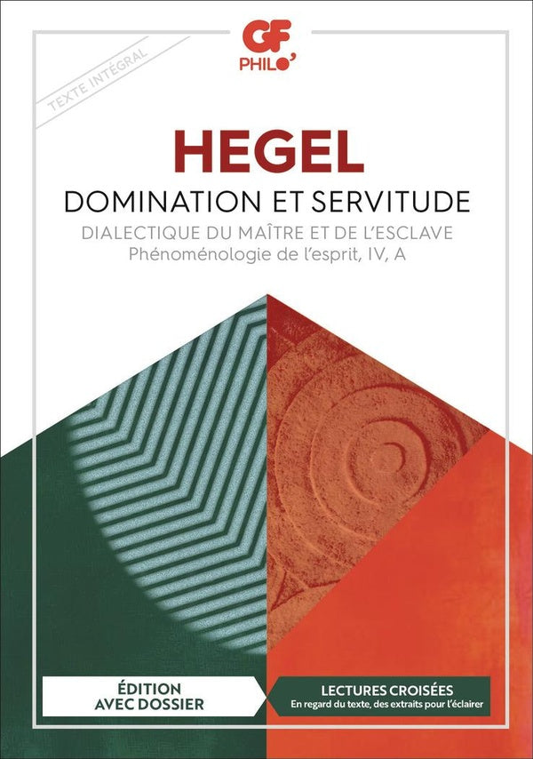Front cover of Domination et servitude : Dialectique du maître et de l'esclave ; Phénoménologie de l'esprit, IV, A
