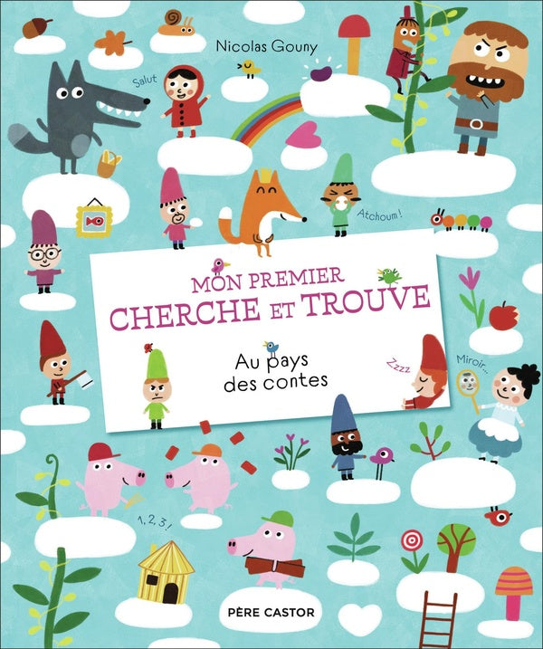 Front cover of Mon premier cherche et trouve : Au pays des contes