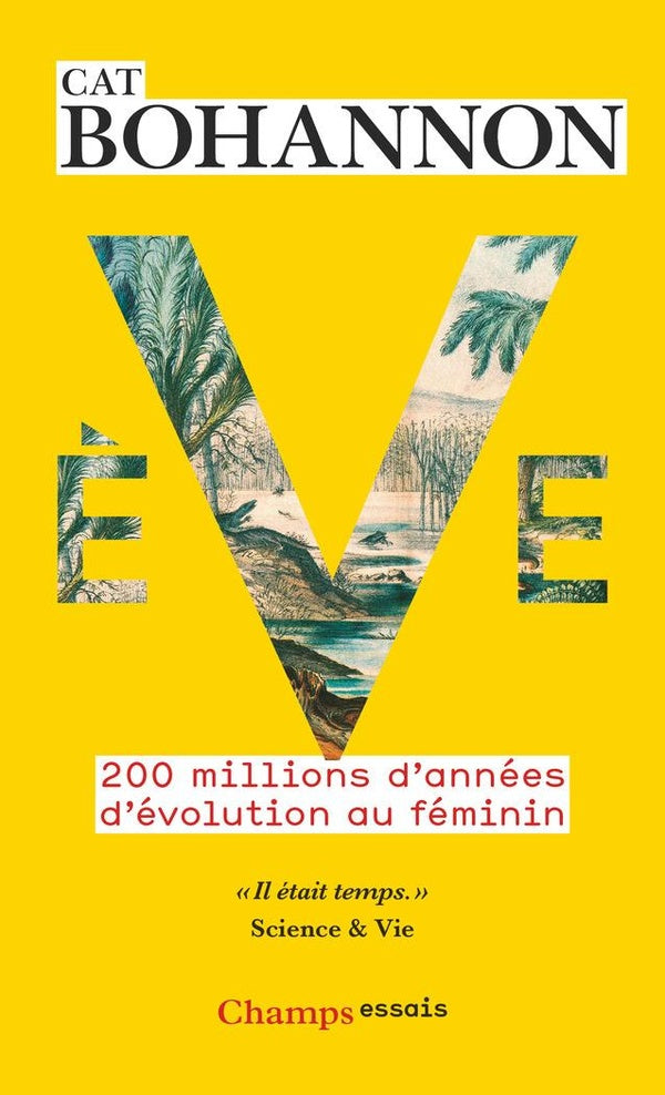 Front cover of Ève : 200 millions d'années d'évolution au féminin