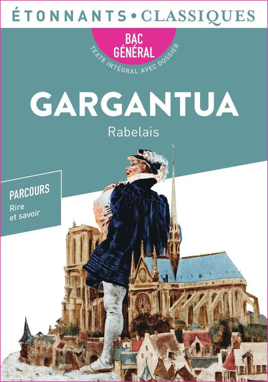 Front cover of Gargantua ; 1ères générale et technologiques ; Parcours rire et savoir, la bonne éducation                     (BAC 2024)