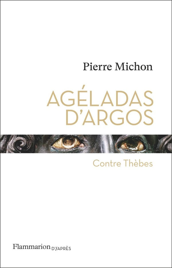 Front cover of Agéladas d'Argos : Contre Thèbes