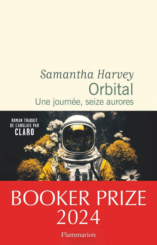 Front cover of Orbital : Une journée, seize aurores