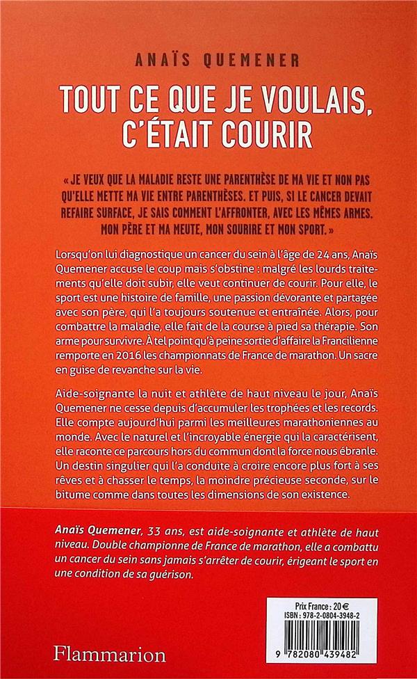 Back cover of Tout ce que je voulais, c'était courir                     (Préface de Cécile Coulon)