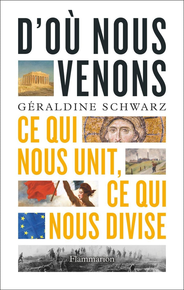 Front cover of D'où nous venons : Ce qui nous unit, ce qui nous divise