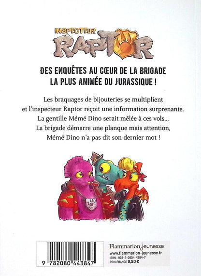 Back cover of Inspecteur Raptor : Le magot de Mémé Dino