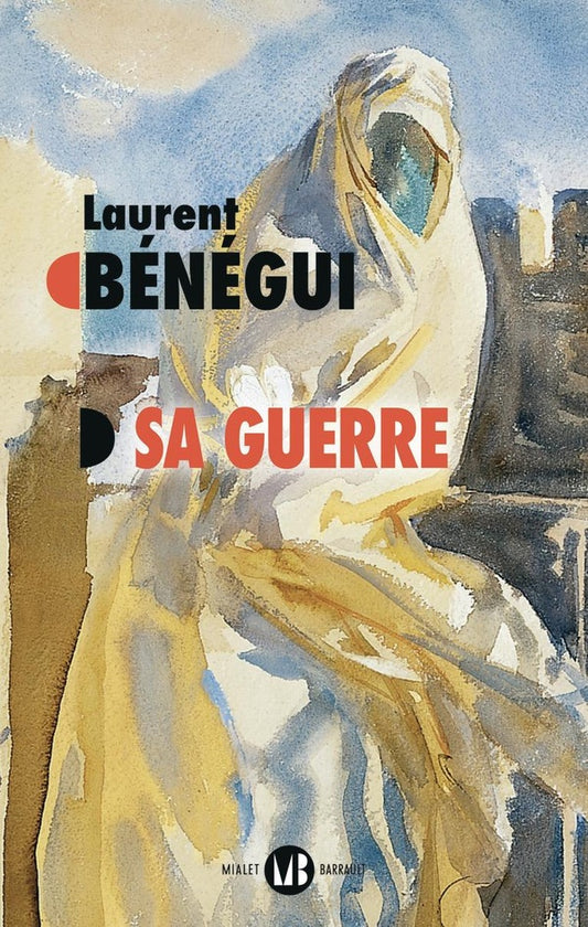Front cover of Sa guerre