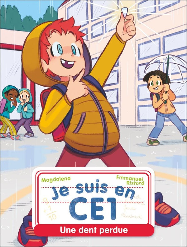 Front cover of Je suis en CE1 : Une dent perdue