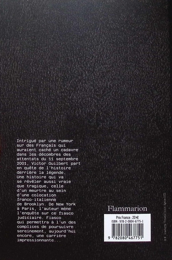 Back cover of La Trahison de Sunset Park : L'histoire vraie du mort en trop du 11 septembre