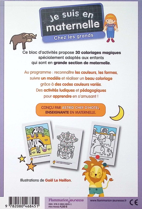 Back cover of Je suis en maternelle : Mes coloriages magiques : Couleurs, chiffres, lettres