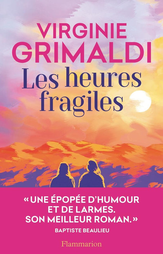 Front cover of Les heures fragiles