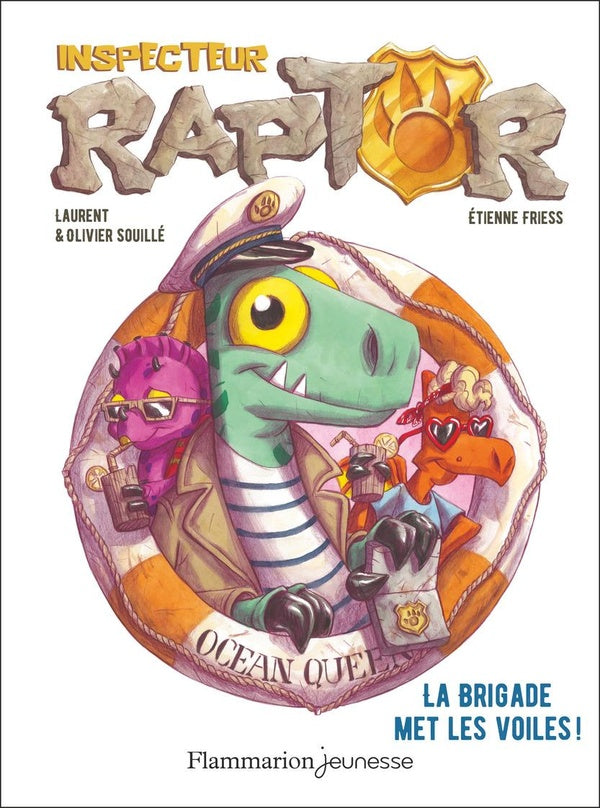 Front cover of Inspecteur Raptor Tome 5 : La brigade met les voiles !