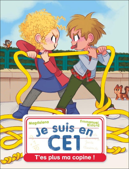 Front cover of Je suis en CE1 Tome 10 : T'es plus ma copine !