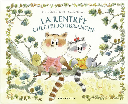 Front cover of La Rentrée chez les Jolibranche
