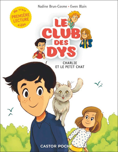 Front cover of Le club des Dys : Charlie et le petit chat