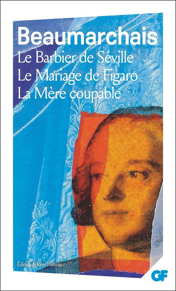 Front cover of Le Barbier de Séville - Le Mariage de Figaro - La Mère coupable