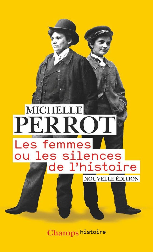Front cover of Les femmes ou les silences de l'histoire