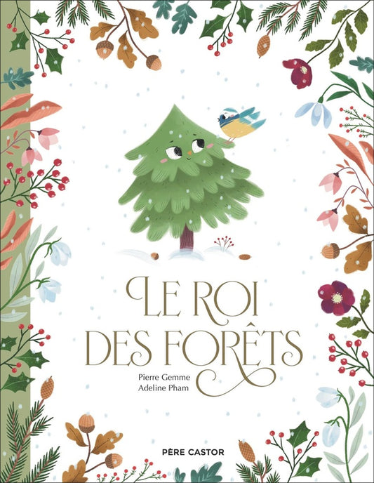 Front cover of Le roi des forêts
