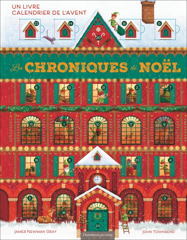 Front cover of Les Chroniques de Noël : Un livre calendrier de l'avent