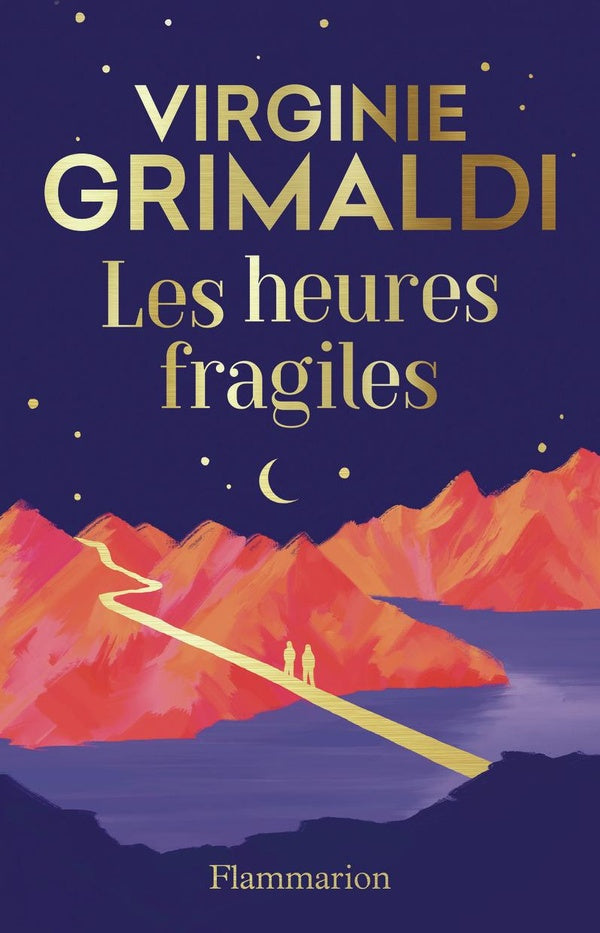 Front cover of Les heures fragiles