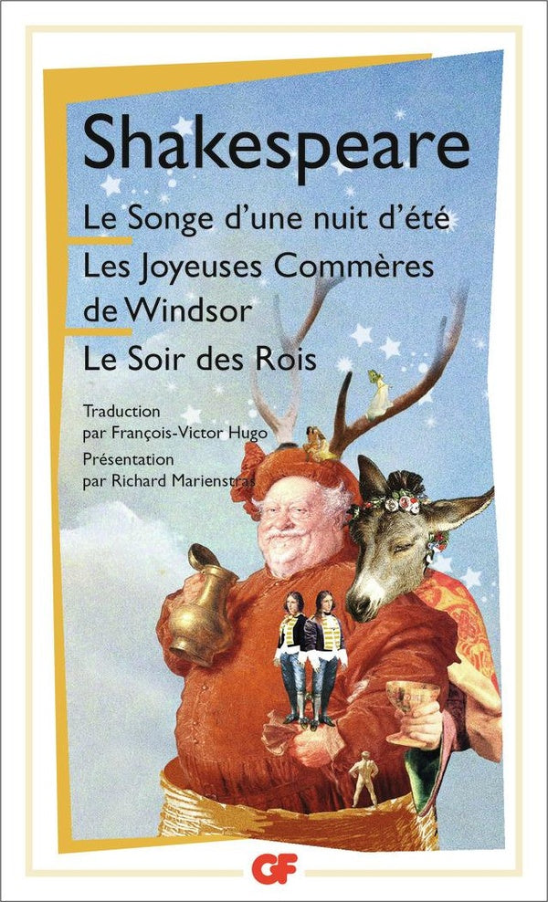Front cover of Le songe d'une nuit d'été ; les joyeuses commères de Windsor ; le  soir des rois                     (présentation Richard Marienstras)