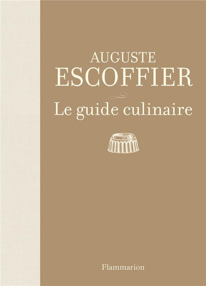 Front cover of Le guide culinaire