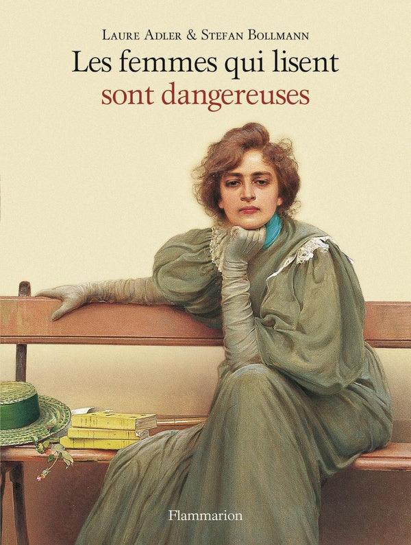 Front cover of Les femmes qui lisent sont dangereuses